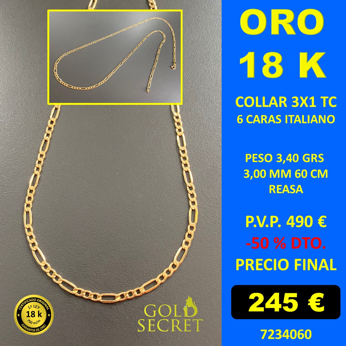 Cadena/ Collar 3X1 mm ORO 18 Kilates cm Gold Secret